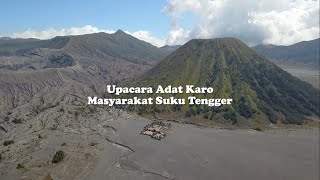 Upacara Adat quotKaroquot 2020  Yadnya Karo Masyarakat Tengger [upl. by Clippard310]