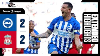 Extended PL Highlights Brighton 2 Liverpool 2 [upl. by Venetia976]