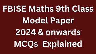 Federal Board model paper maths 9th class 2024amp onwards  MCQs solved [upl. by Raphaela]