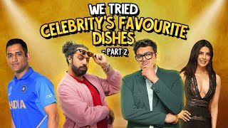 We Tried Celebrity’s Favourite Dishes  PART 2  Ok Tested [upl. by Leval]