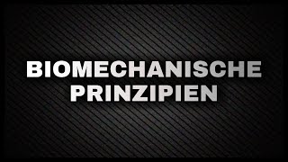 Biomechanische Prinzipien  Der Film 🎬 [upl. by Lachish257]