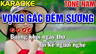 VỌNG GÁC ĐÊM SƯƠNG Karaoke Nhạc Sống Tone Nam  BEAT CHUẨN   Bến Đợi Karaoke [upl. by Eyllom]