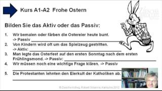 Kap16 A1 A2 Frohe Ostern Grammatik Aktiv Passiv [upl. by Nine]