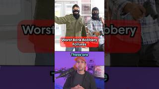 Worst Bank Robbery Failures [upl. by Akinad461]