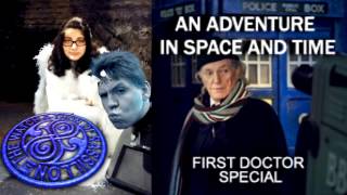 First Doctor Special An Adventure in Space and Time The Sweet Sixteen of Serials [upl. by Onitsirc466]