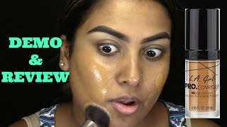 L A Girl Pro Coverage Illuminating Foundation Review  8hr Wear Test  3rd Day Checkin [upl. by Ragland303]