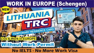 🇱🇹 Get Lithuania TRC Card in 2024 from India Pakistan amp UAE  Work in EUROPE  No More Work Visa 🇱🇹 [upl. by Sladen]