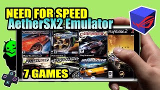 All Need for Speed Games for AetherSX2 Emulator 2022 PS2 Emulator for Android [upl. by Allecram]