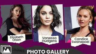 Elizabeth Olsen  Vanessa Hudgens  Candice Swanepoel  Photo Gallery ❤️❤️❤️ Beautiful Wallpapers [upl. by Buttaro698]