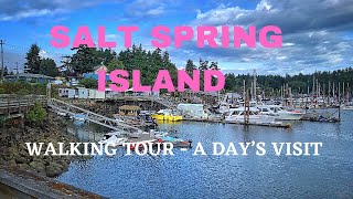 A Quick Trip to Salt Spring Island [upl. by Layla316]