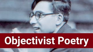 Objectivist Poetry [upl. by Giacinta]