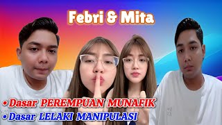 FEBRI DAN MITA DEBAT SAMPAI EMOSI BERAT 😡😡😡 Kamu itu satu aja gagal kokAku nangisi wedokan [upl. by Stochmal]