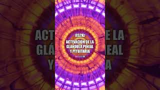 🎼​🧠 ACTIVA LA GLÁNDULA PINEAL Y PITUITARIA 👁️​​ [upl. by Saidel413]