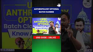 Last Chance to Join UPSC Anthropology Optional Paid Course  Hurry Up  upsc ias shorts [upl. by Mehala]