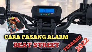 TUTORIAL LENGKAP CARA PASANG ALARM BEAT STREET TERBARU TAHUN 2022 [upl. by Attenahs]