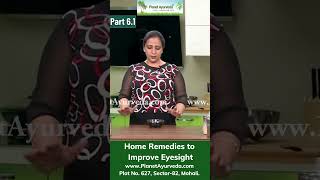 Home Remedies for Weak Eyesight  Improve Your Eye Vision Naturally  Remove Glasses  Part 61 [upl. by Anabal794]