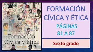 LIBRO DE FORMACIÓN CÍVICA Y ÉTICA PÁGS 81 A 87 quotSOLUCIONES Y ACCIONES PARA RESOLVER CONFLICTOSquot [upl. by Gentes]