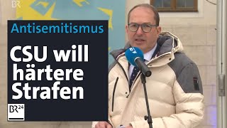 Antisemitismus CSU will härtere Strafen  BR24 [upl. by Dante170]