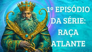 ATLÂNTIDA TINHA 7 CIDADES  ANTIGAS CIVILIZAÇÕES RAÇA ATLANTE  A QUARTA RAÇA HUMANA [upl. by Ahsonek]