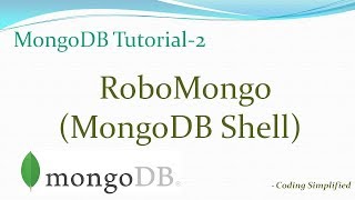 MongoDB Tutorial2 RoboMongo Query Admin UI MongoDB shell [upl. by Derfiniw]