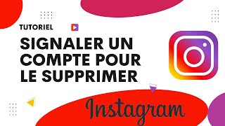 Comment signaler un compte Instagram pour le supprimer [upl. by Su]