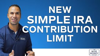 New SIMPLE IRA Contribution Limit [upl. by Gore180]