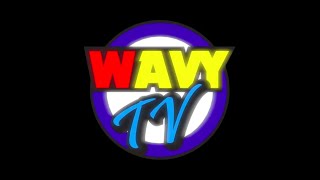 WAVY TV Vol5 [upl. by Joshua]