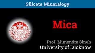 Mica  Silicate Mineralogy 610 [upl. by Akilaz]