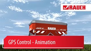 GPS Control  Animation  Rauch Landmaschinenfabrik GmbH [upl. by Shelley]