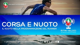 Ritmi Veloci  Il nuoto nella programmazione del runner [upl. by Eilarol]