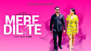 Mere Dil Te Official Video  AS TARI [upl. by Dunham847]