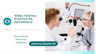 Tutorial de test motores retinoscopia y subjetivo [upl. by Inava109]