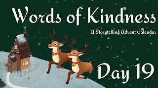 Cath Edwards tells Driving home for Christmas  Day 19  Words of Kindness [upl. by Noret268]