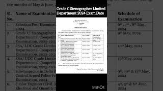 ssc grade c stenographer limited department exam date 2024  ssc stenographer exam date 2024 [upl. by Nylecoj]