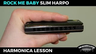 How to play Rock Me Baby by Slim Harpo [upl. by Fife]