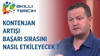 Kontenjan Artışı Başarı Sırasını Nasıl Etkileyecek [upl. by Uzzi104]