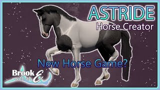 TRYING ASTRIDES NEW HORSE CREATOR [upl. by Aramois]