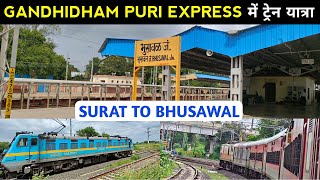 Train Journey Surat to Bhusawal in Gandhidham Puri Express  Part2 देखिए बेहतरीन रेल सफर [upl. by Anibor]