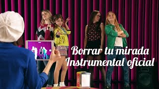 BORRAR TU MIRADA From soy luna 3  instrumental oficial [upl. by Nnylyt46]