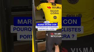 Pourquoi les cyclistes portentils des vêtements moulants   Mardi Moins Con 15  shorts cycling [upl. by Marco]