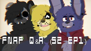 Fnaf QampA S2 EP1 [upl. by Azial]