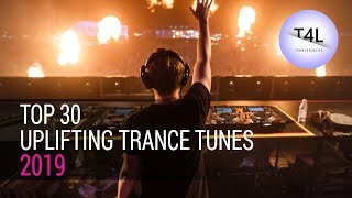 TOP 30 of 2019  Uplifting Trance Mix [upl. by Anauqaj]