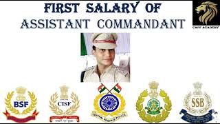 First salary of Assistant Commandant  CAPF ACADEMY [upl. by Nassi]