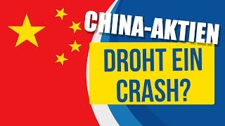 ChinaAktien Droht ein Crash [upl. by Eilyac]