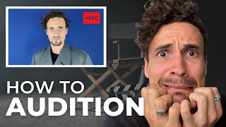 How To Audition  7 Audition Tips for Actors [upl. by Farver]