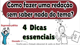 Como fazer uma redação sem saber nada do tema 4 dicas essenciais  Desenhando a Solução [upl. by Lunnete]