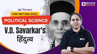 UGC NET Dec 2023  Political Science  VD Savarkars Hindutva  Chandni Mam [upl. by Alana855]