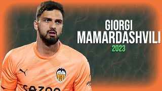 Giorgi Mamardashvili 2023 ● Valencia ► Full Season Show [upl. by Terza599]