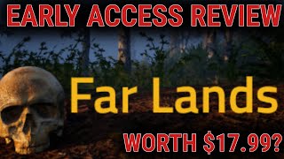 Far Lands Early Access Review and Gameplay Lets Play New Survival Game 2022 Is it Worth the Money [upl. by Adner]