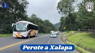 PEROTE A XALAPA VERACRUZ Por la Libre [upl. by Lyrred432]